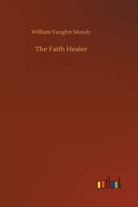 The Faith Healer