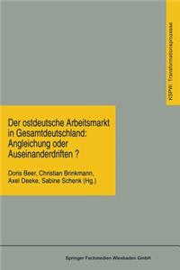 Ostdeutsche Arbeitsmarkt in Gesamtdeutschland