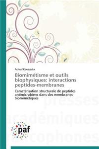 Biomimétisme Et Outils Biophysiques