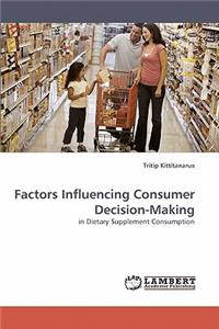 Factors Influencing Consumer Decision-Making