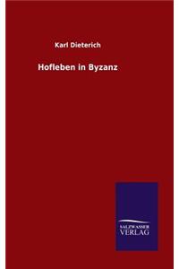 Hofleben in Byzanz