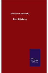 Der Stärkere