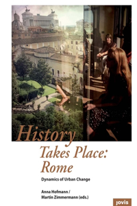 History Takes Place: Rome