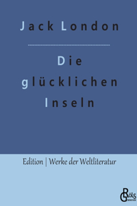 glücklichen Inseln