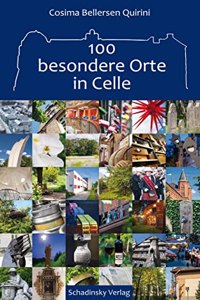100 besondere Orte im Celle