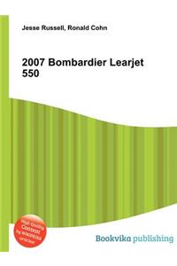 2007 Bombardier Learjet 550