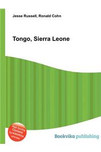 Tongo, Sierra Leone