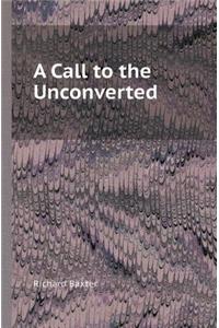 A Call to the Unconverted