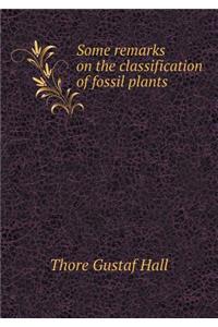 Some Remarks on the Classification of Fossil Plants
