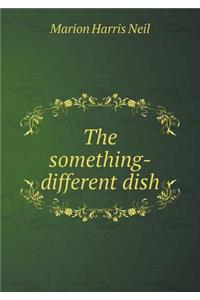 The Something-Different Dish