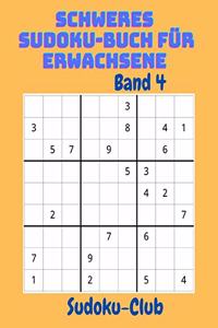 Schweres Sudoku-Buch für Erwachsene Band 4