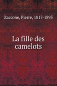 La fille des camelots