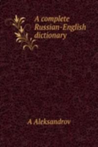 complete Russian-English dictionary