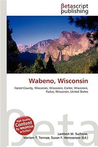 Wabeno, Wisconsin