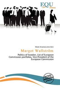 Margot Wallstr M