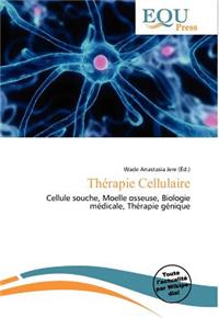 Th Rapie Cellulaire
