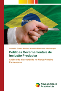 Políticas Governamentais de Inclusão Produtiva