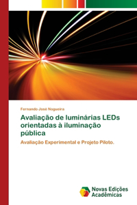 Avaliação de luminárias LEDs orientadas à iluminação pública