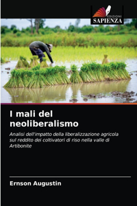 I mali del neoliberalismo