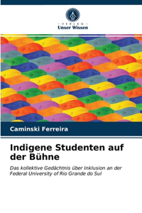 Indigene Studenten auf der Bühne