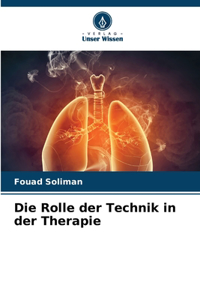 Rolle der Technik in der Therapie