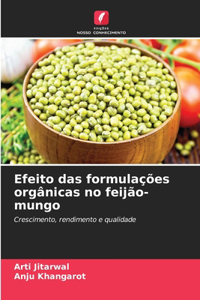 Efeito das formulações orgânicas no feijão-mungo