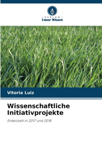 Wissenschaftliche Initiativprojekte