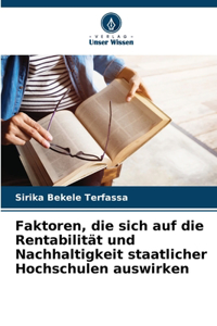 Faktoren, die sich auf die Rentabilität und Nachhaltigkeit staatlicher Hochschulen auswirken