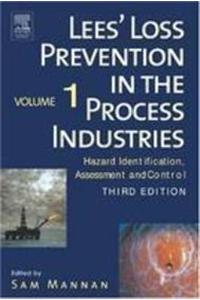 Lees Loss Prevention In The Process Industries: Hazard Identification, Assessment And Control, 3E 3 Vol. Set (Hb)