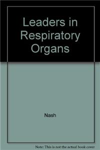 Leaders in Respiratory Organs