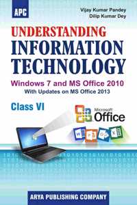 Understanding Information Technology- 6