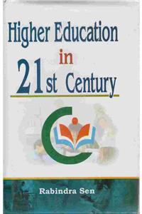 Higher Education in st Century