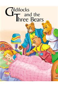 Fairytales Classics: Goldilocks and the Three Bears