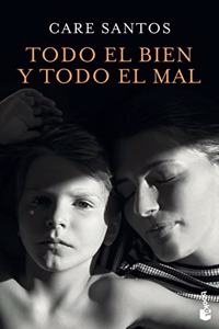 Todo el bien y todo el mal