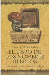 El Libro de Los Nombres Hebreos