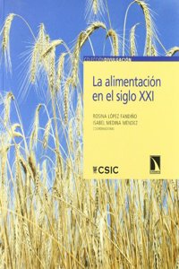 LA ALIMENTACION DEL SIGLO XXI