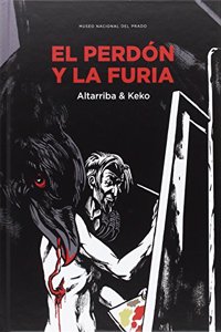 El perdon y la furia