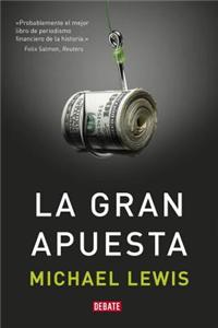 La Gran Apuesta / The Big Short: Inside the Doomsday Machine