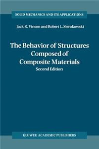 Behavior of Structures Composed of Composite Materials