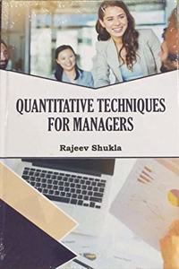 Quantitative Techniques For Managers
