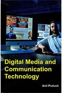 Digital Media and Communication Technology