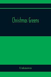 Christmas Greens