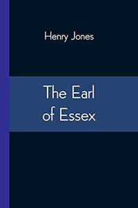 The Earl of Essex