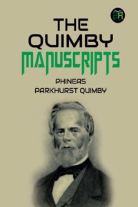 The Quimby Manuscripts