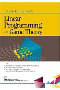 Linear Programming with Game Theory