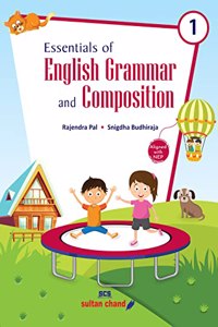 Essentials of English Grammar and Composition for Class1 (2023- 24 Examination)