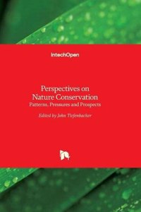 Perspectives on Nature Conservation