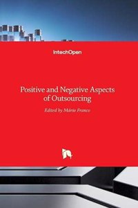 Positive and Negative Aspects of Outsourcing