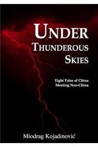 Under Thunderous Skies