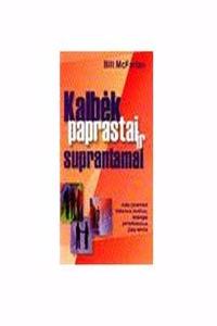 Kalbek Paprastai Ir Suprantamai